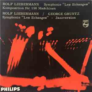 Rolf Liebermann - Symphonie "Les Echanges" FLAC