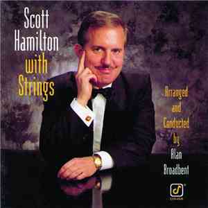 Scott Hamilton - With Strings FLAC