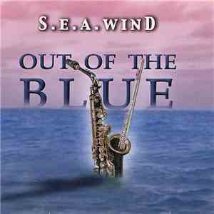 S.E.A.Wind - Out Of The Blue FLAC