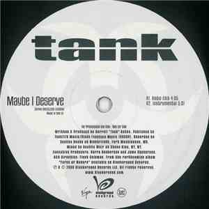 Tank  - Maybe I Deserve FLAC