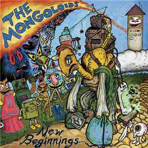 The Mongoloids - New Beginnings FLAC