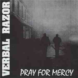 Verbal Razor - Pray For Mercy FLAC