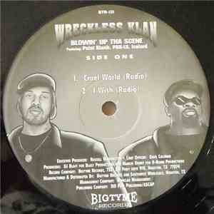 Wreckless Klan - Blowin' Up Tha Scene FLAC