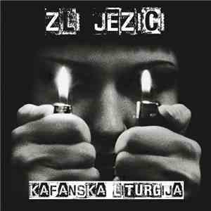 Zli Jezici - Kafanska Liturgija FLAC