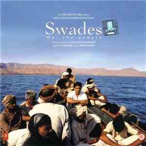 A.R. Rahman - Swades - We, The People FLAC