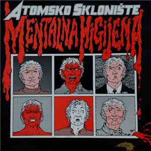 Atomsko Sklonište - Mentalna Higijena FLAC
