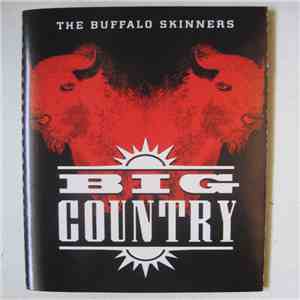 Big Country - The Buffalo skinners FLAC
