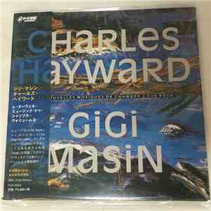 Charles Hayward / Gigi Masin - Les Nouvelles Musiques De Chambre Volume 2 FLAC