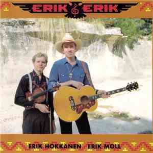 Erik Moll, Erik Hokkanen - Erik & Erik FLAC