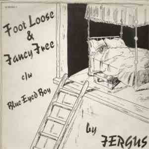 Fergus  - Foot-loose And Fancy Free FLAC