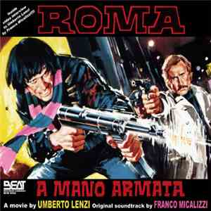 Franco Micalizzi - Roma A Mano Armata (Original Soundtrack) FLAC