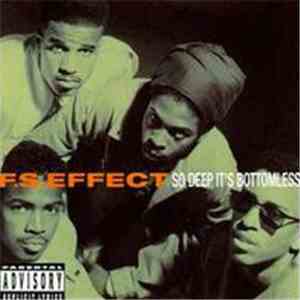 F.S. Effect - So Deep It's Bottomless FLAC