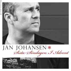 Jan Johansen - Sista Söndagen I Advent FLAC
