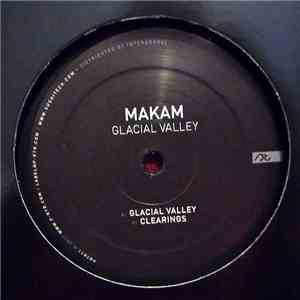 Makam - Glacial Valley FLAC