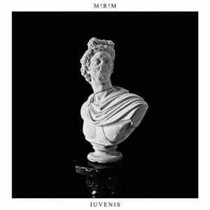 M!R!M - Iuvenis FLAC