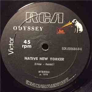 Odyssey  - Native New Yorker / Easy Come Easy Go FLAC