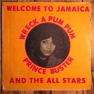 Prince Buster & The All Stars - Wreck A Pum Pum FLAC