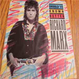 Richard Marx - Should've Known Better FLAC