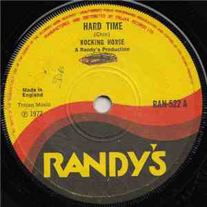 Rocking Horse - Hard Time / Change Your Ways FLAC