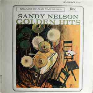 Sandy Nelson - Golden Hits FLAC