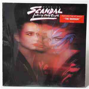 Scandal  Featuring Patty Smyth - Warrior FLAC