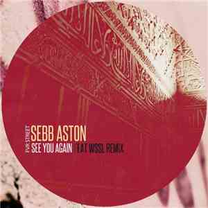 Sebb Aston - See You Again FLAC