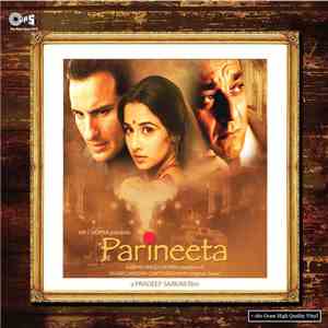Shantanu Moitra, Swanand Kirkire - Parineeta FLAC