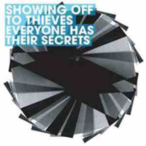Showing Off To Thieves - Everyone Has Their Secrets FLAC