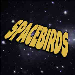Spacebirds - Spacebirds-1 (Deluxe Edition) FLAC