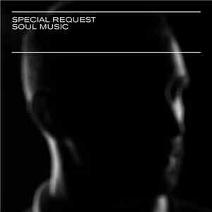 Special Request  - Soul Music FLAC