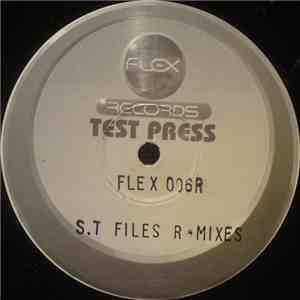 S.T Files - S.T Files RMixes FLAC