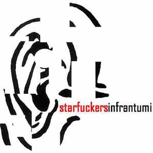 Starfuckers - Infrantumi FLAC