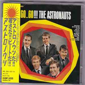 The Astronauts  - Go...Go...Go!! FLAC