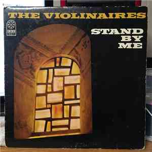 The Violinaires - Stand By Me FLAC