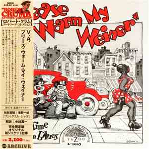 Various - Please Warm My Weiner (Old Time Hokum Blues) FLAC