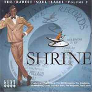 Various - Shrine - The Rarest Soul Label, Volume 2 FLAC