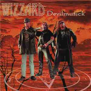 Wizzard  - Devilmusick FLAC