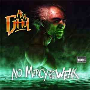 Agallah - No Mercy For The Weak FLAC