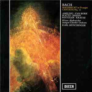 Bach, Ameling ∙ Van Bork, Watts ∙ Krenn, Rintzler ∙ Krause, Wiener Akademiechor, Stuttgart Chamber Orchestra, Karl Münchinger - Magnificat In D Major / Cantata No. 10 FLAC