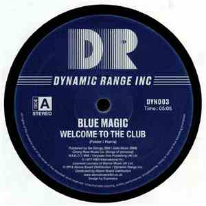 Blue Magic - Welcome To The Club / Look Me Up FLAC