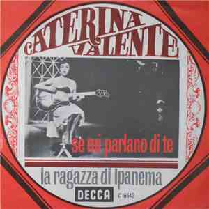 Caterina Valente - Se Mi Parlano Di Te / La Ragazza Di Ipanema FLAC