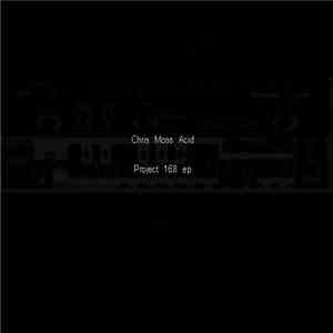 Chris Moss Acid - Project 168 EP FLAC