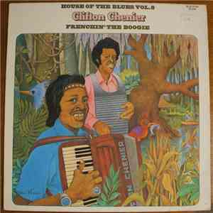 Clifton Chenier - Frenchin' The Boogie FLAC