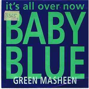 Green Masheen - It's All Over Now Baby Blue FLAC