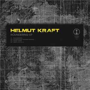 Helmut Kraft - Roundering FLAC