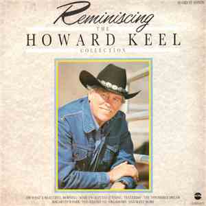 Howard Keel - Reminiscing (The Howard Keel Collection) FLAC
