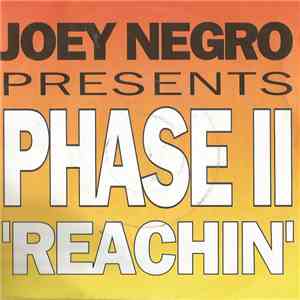 Joey Negro Presents Phase II - Reachin' FLAC