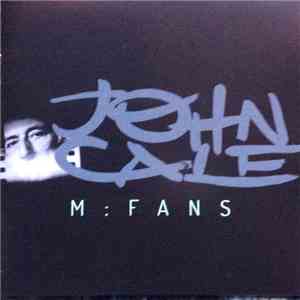 John Cale - M:FANS FLAC