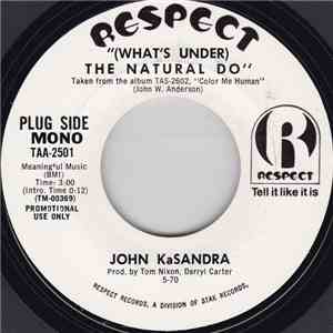 John KaSandra - (What's Under) The Natural Do FLAC