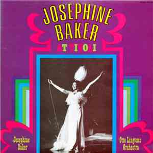 Josephine Baker, Otto Lington's Orchestra - Josephine Baker At Tivoli FLAC